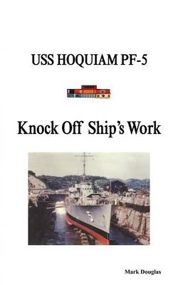 Book cover for Knock Off Ship's Work