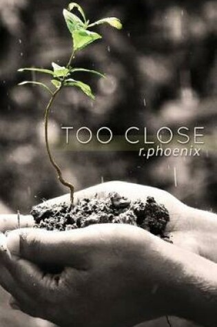 Cover of Too Close