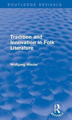 Book cover for Tradition and Innovation in Folk Literature