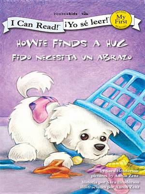 Book cover for Fido Recibe Un Abrazo / Howie Finds a Hug