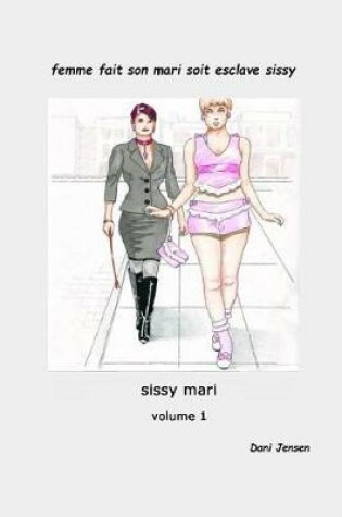 Cover of femme fait son mari soit esclave sissy