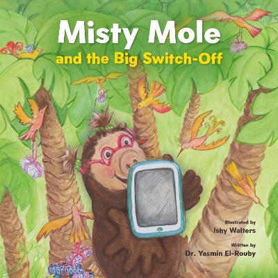 Cover of Misty Mole and the Big Switch-Off