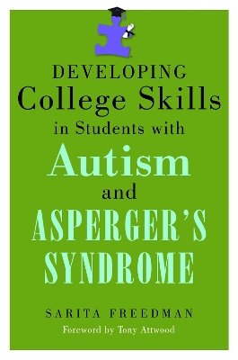 Cover of Developing College Skills in Students with Autism and Asperger's Syndrome