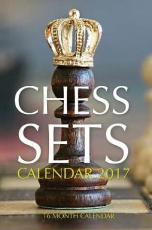 Cover of Chess Sets Calendar 2017