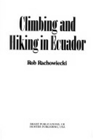Cover of Climbing and Hiking in Ecuador 2