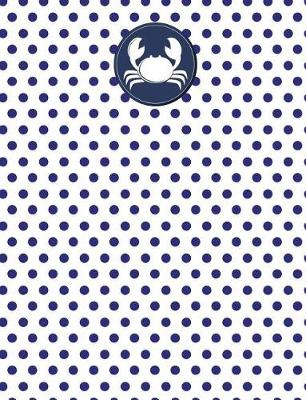 Book cover for Crab Nautical Navy Polka Dot Journal - College Ruled