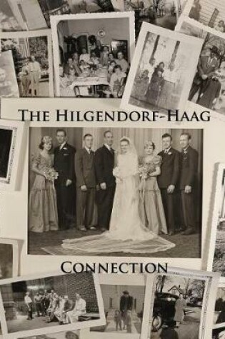 Cover of The Hilgendorf-Haag Connection