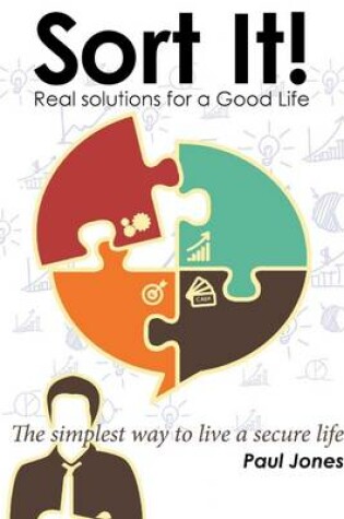 Cover of Sort it! Real Solutions for a Good Life