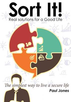 Book cover for Sort it! Real Solutions for a Good Life