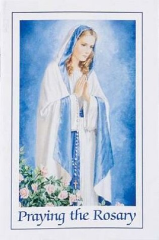 Cover of Praying the Rosary