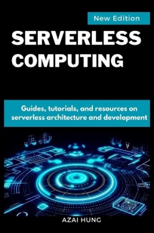 Cover of Serverless Computing