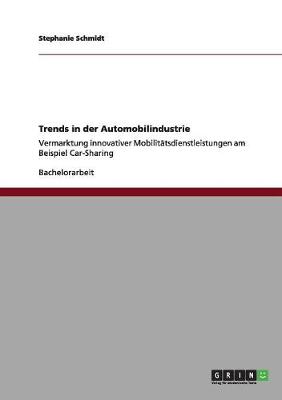 Book cover for Trends in der Automobilindustrie