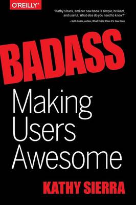 Book cover for Badass – Making Users Awesome