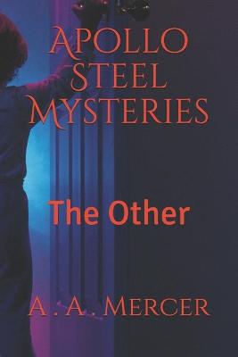 Book cover for Apollo Steel Mysteries