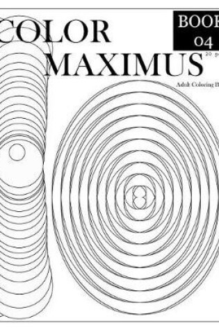 Cover of Color Maximus - Book 4