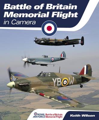 Book cover for RAF Battle of Britain Memorial Flight in Camera