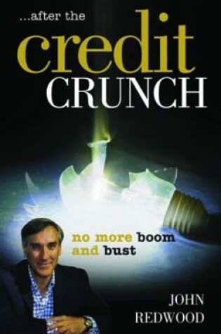 Cover of After the Credit Crunch