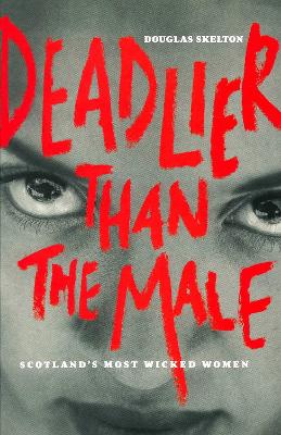 Book cover for Deadlier Than The Male