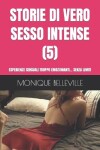 Book cover for Storie Di Vero Sesso Intense (5)