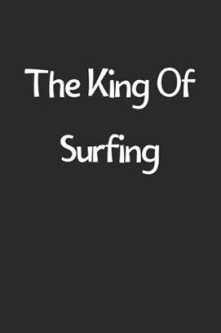 Cover of The King Of Surfing