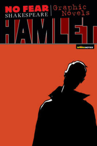 Cover of Hamlet (No Fear Shakespeare Graphic Novels)