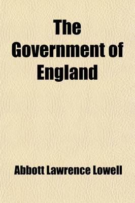 Book cover for The Government of England (Volume 2)