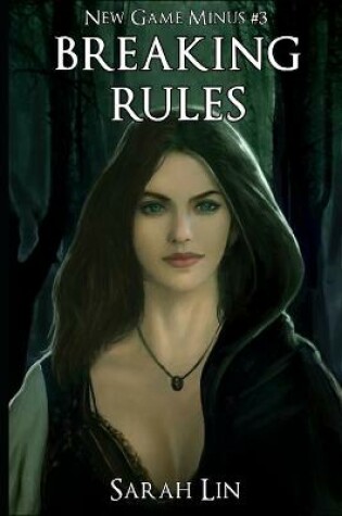 Cover of Breaking Rules - A LitRPG Adventure
