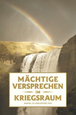 Cover of Machtige Versprechen im Kriegsraum