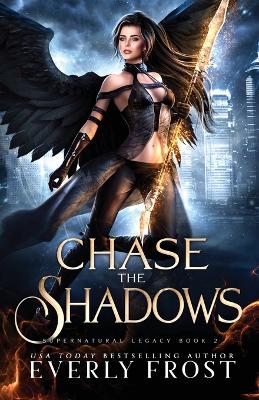 Cover of Chase the Shadows