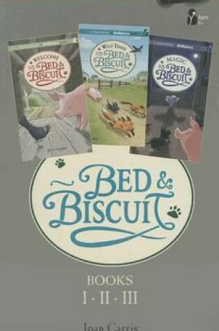 Cover of Bed & Biscuit, Books 1, 2, & 3