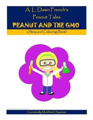 Book cover for Peanut and the Gmo