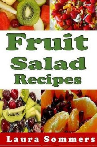 Cover of Fruit Salad Recipes