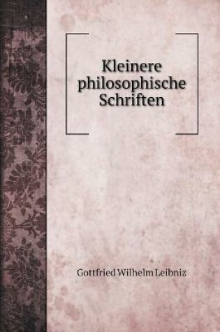 Cover of Kleinere philosophische Schriften