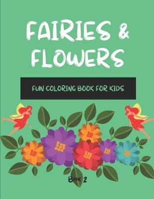 Book cover for Fairies & Flowers Book 2