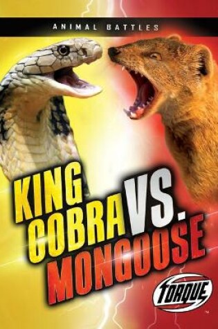 Cover of King Cobra VS. Mongoose