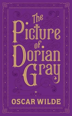 Book cover for The Picture of Dorian Gray (Barnes & Noble Collectible Editions)