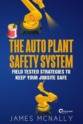 Book cover for The Auto Plant Safety System