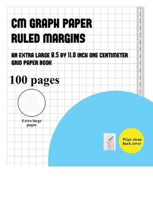 Book cover for CM Graph Paper (Ruled Margins)