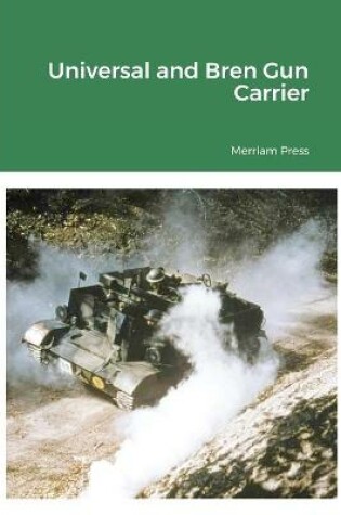 Cover of Universal and Bren Gun Carrier