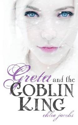 Cover of Greta and the Goblin King