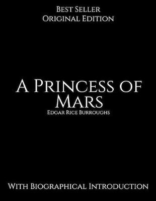 Book cover for A Princess of Mars, With Biographical Introduction