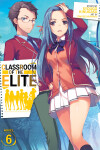 Book cover for Classroom of the Elite (Light Novel) Vol. 6