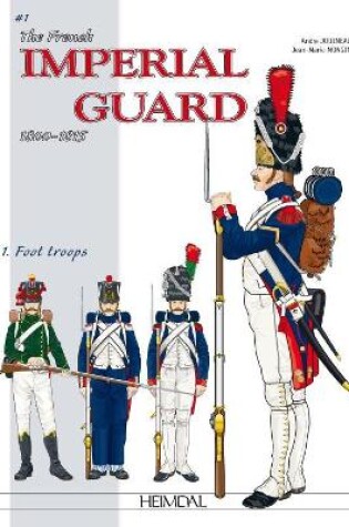 Cover of The French Imperial Guard Volume 1
