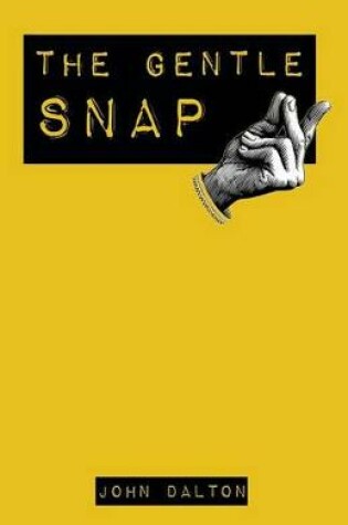 Cover of The Gentle Snap