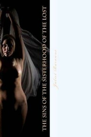 Cover of The Sins of the Sisterhood of the Lost