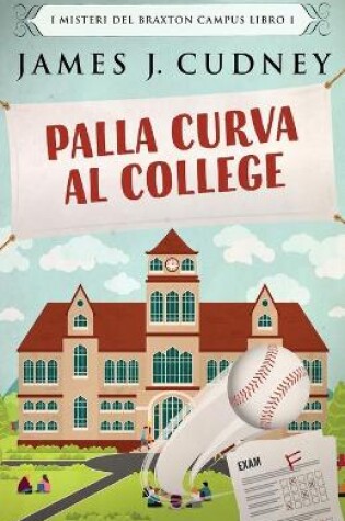 Cover of Palla Curva al College