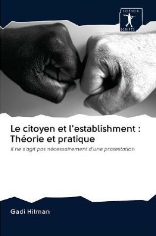 Cover of Le citoyen et l'establishment