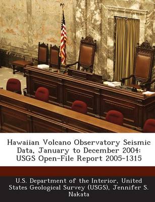 Book cover for Hawaiian Volcano Observatory Seismic Data, January to December 2004