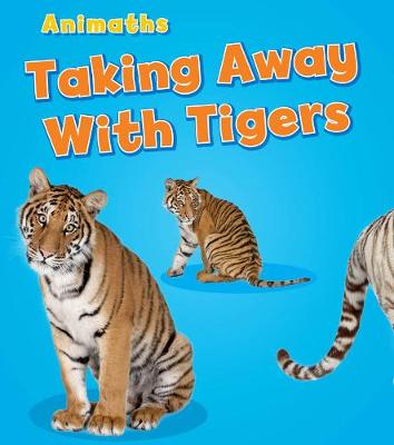 Book cover for Taking Away with Tigers