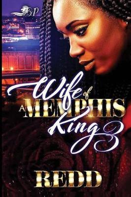 Book cover for Wife of a Memphis King 3